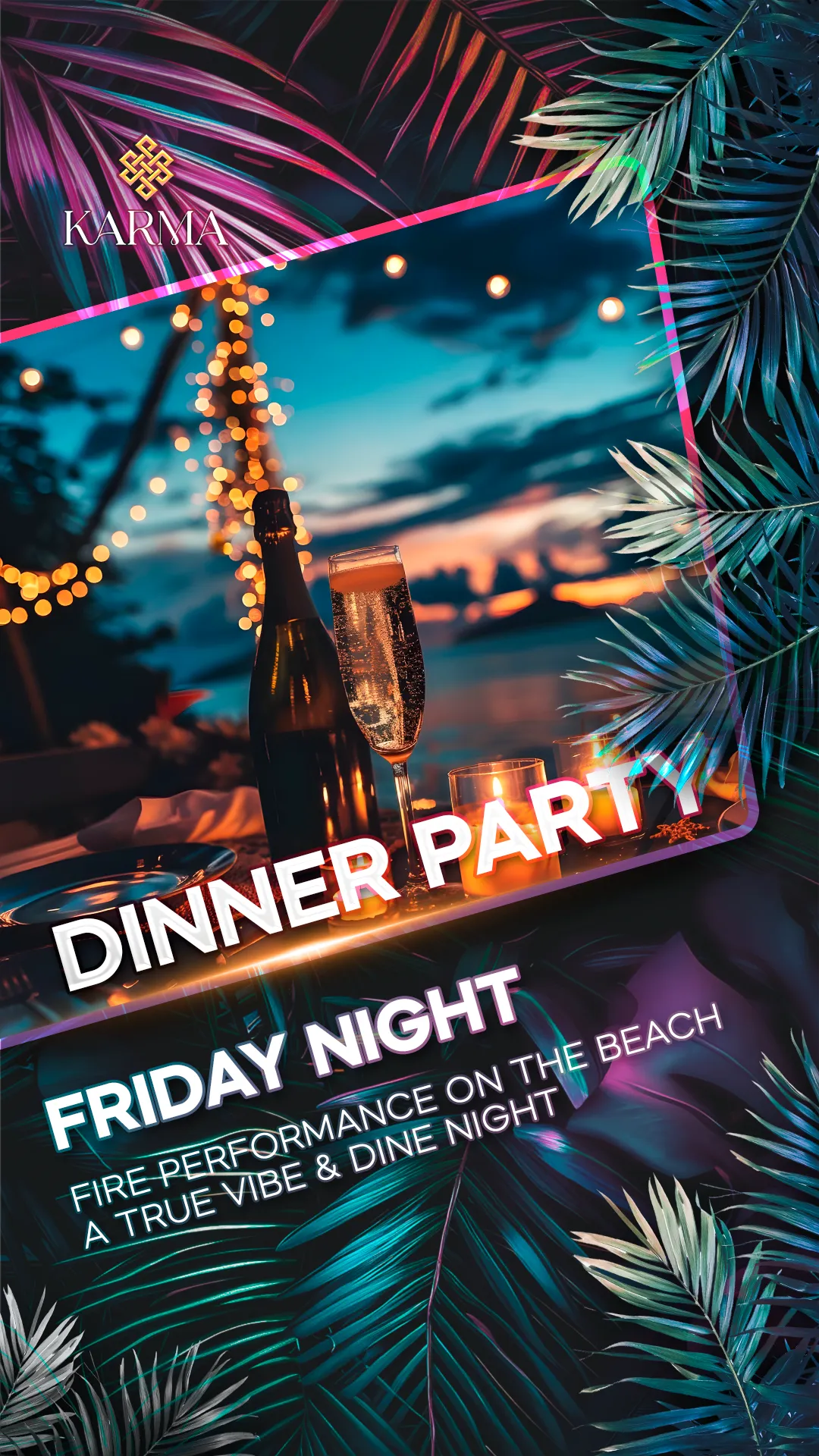 Karma Beach Lounge - DINNER PARTY